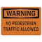 Signmission OSHA Warning Sign, No Pedestrian Traffic Allowed, 10in X 7in Rigid Plastic, 7" W, 10" L, Landscape OS-WS-P-710-L-19693 - alternate 1
